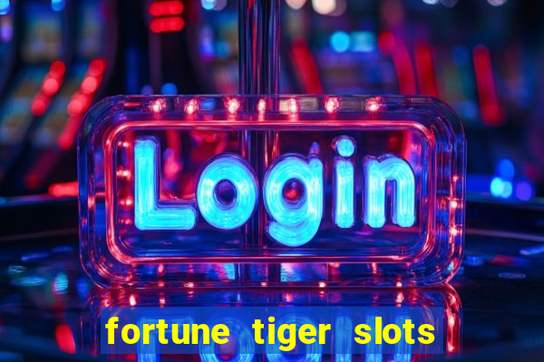 fortune tiger slots vip 3